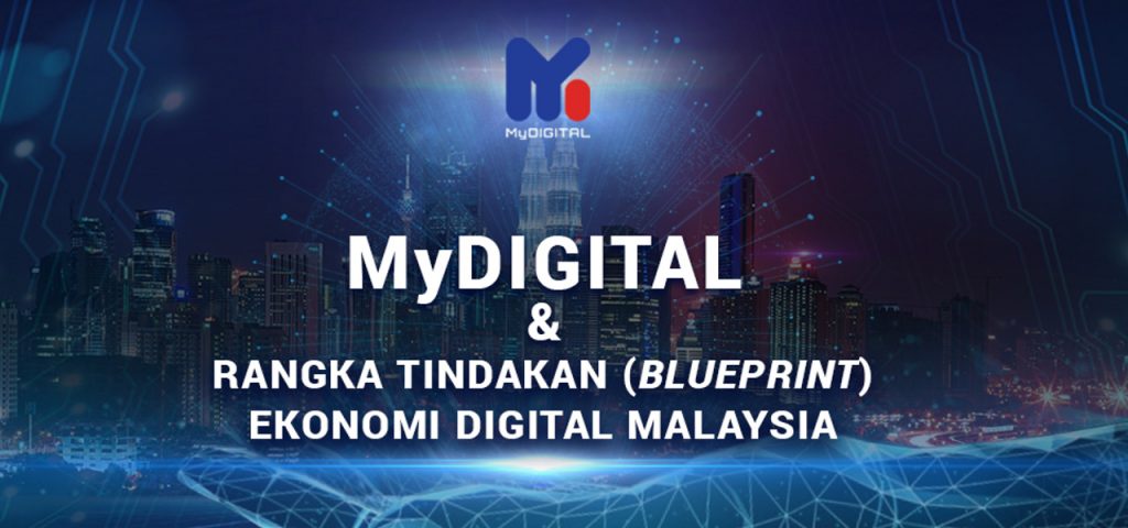 What is MyDIGITAL and Malaysia Digital Economy Blueprint?  Eras Tech